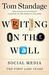 Writing on the Wall: Social...