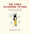 The World According To Kids
