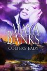 Colters' Lady by Maya Banks Colters' Lady by Maya Banks