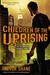 Children of the Uprising: T...