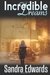 Incredible Dreams by Sandra Edwards