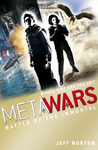 MetaWars: Battle Of The Immortal (MetaWars 3.0)
