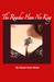 The Roaches Have No King (Kindle Edition)