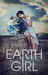 Earth Girl (Earth Girl #1)
