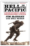 Hell in the Pacific: A Marine Rifleman's Journey From Guadalcanal to Peleliu