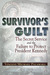Survivor's Guilt: The Secre...
