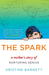 The Spark: Raising a Genius
