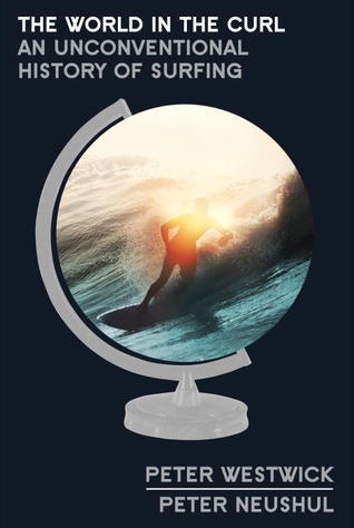The World in the Curl by Peter Westwick The World in the Curl by Peter Westwick