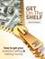 Get On The Shelf - How to g...