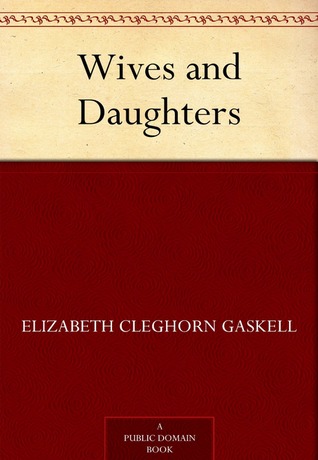 Wives and Daughters