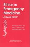 Ethics in Emergency Medicine Ethics in Emergency Medicine