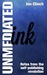 Unmediated Ink: Notes From ...