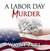 A Labor Day Murder