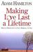 Making Love Last a Lifetime Participant's Book: Biblical Perspectives on Love, Marriage and Sex