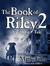 The Book of Riley 2: A Zomb...