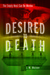 Desired to Death by J.M. Maison Desired to Death by J.M. Maison