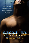 Cold (Cold, #1) Cold (Cold, #1)