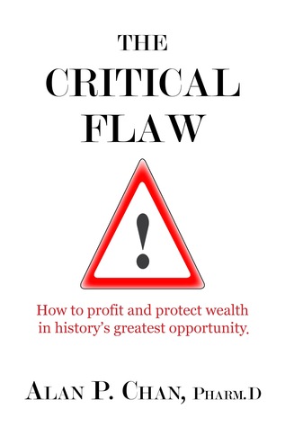 The Critical Flaw by Alan  Chan