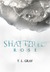 Shattered Rose (Winsor #1)