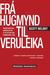 Frá hugmynd til veruleika