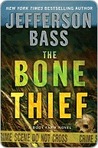 The Bone Thief (Body Farm, #5)