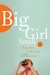 Big Girl Small (Paperback)
