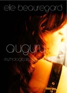 Augury (Mythologicals Saga | Two) Augury (Mythologicals Saga | Two)