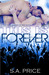 This is Forever by S.A.Price This is Forever by S.A.Price