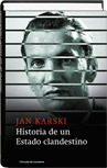 Historia de un estado clandestino
