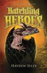 Hatchling Heroes
