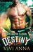 Destiny by Vivi Anna Destiny by Vivi Anna