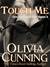 Touch Me (One Night with Sole Regret, #4)