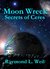 Secrets of Ceres by Raymond L. Weil Secrets of Ceres by Raymond L. Weil