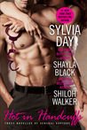 Hot in Handcuffs by Sylvia Day Hot in Handcuffs by Sylvia Day