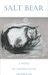 Salt Bear by Thomas Davis Salt Bear by Thomas Davis