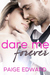 Dare Me Forever by Paige Edward Dare Me Forever by Paige Edward