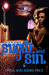 Sugar and Sin: A Tale of th...