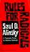 Rules for Radicals: A Pragmatic Primer for Realistic Radicals (Paperback)