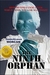 The Ninth Orphan (The Orphan Trilogy, #1)