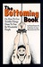 The Bottoming Book: How to Get Terrible Things Done to You by Wonderful People (Paperback)