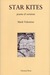 Star Kites: Poems & Versions