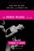 The Patrick Melrose Novels: Never Mind, Bad News, Some Hope, and Mother's Milk (ebook)
