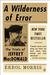 A Wilderness of Error: The Trials of Jeffrey MacDonald (Paperback)