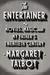 The Entertainer: Movies, Magic, and My Father's Twentieth Century (Paperback)