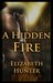 A Hidden Fire (Elemental Mysteries, #1)
