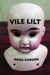 Vile Lilt by Nada Gordon