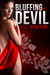 Bluffing the Devil by C.L. Foster