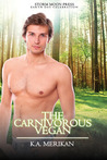 The Carnivorous Vegan