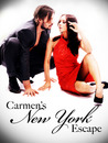 Carmen's New York Escape by Nikki Sex