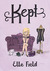 Kept by Elle Field Kept by Elle Field